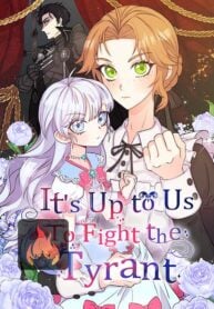 It’s Up to Us to Fight the Tyrant cover