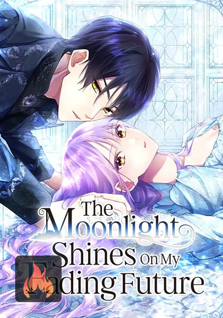 The Moonlight Shines On My Fading Future - Manhwa Clan