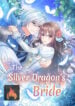 The Silver Dragon’s Bride cover