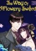 The Way of A Flowery Sword