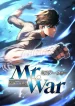 Mr War The Ultimate Ex-Soldier