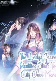 The Lady’s Secret Identity Stuns The City Once More